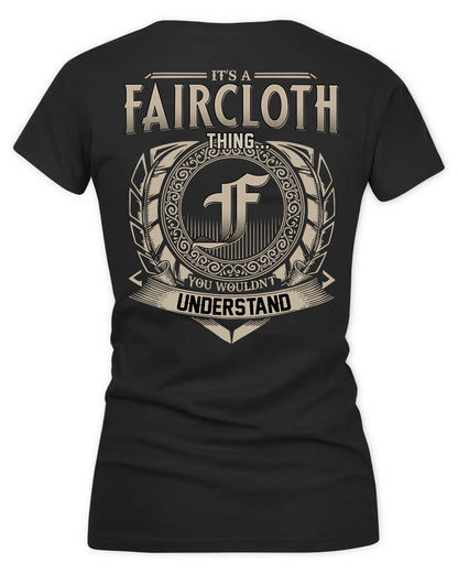 FAIRLEY HH88-K2–Personalized Name Quote Apparel “It’s a/an NAME Thing You Wouldn’t Understand”