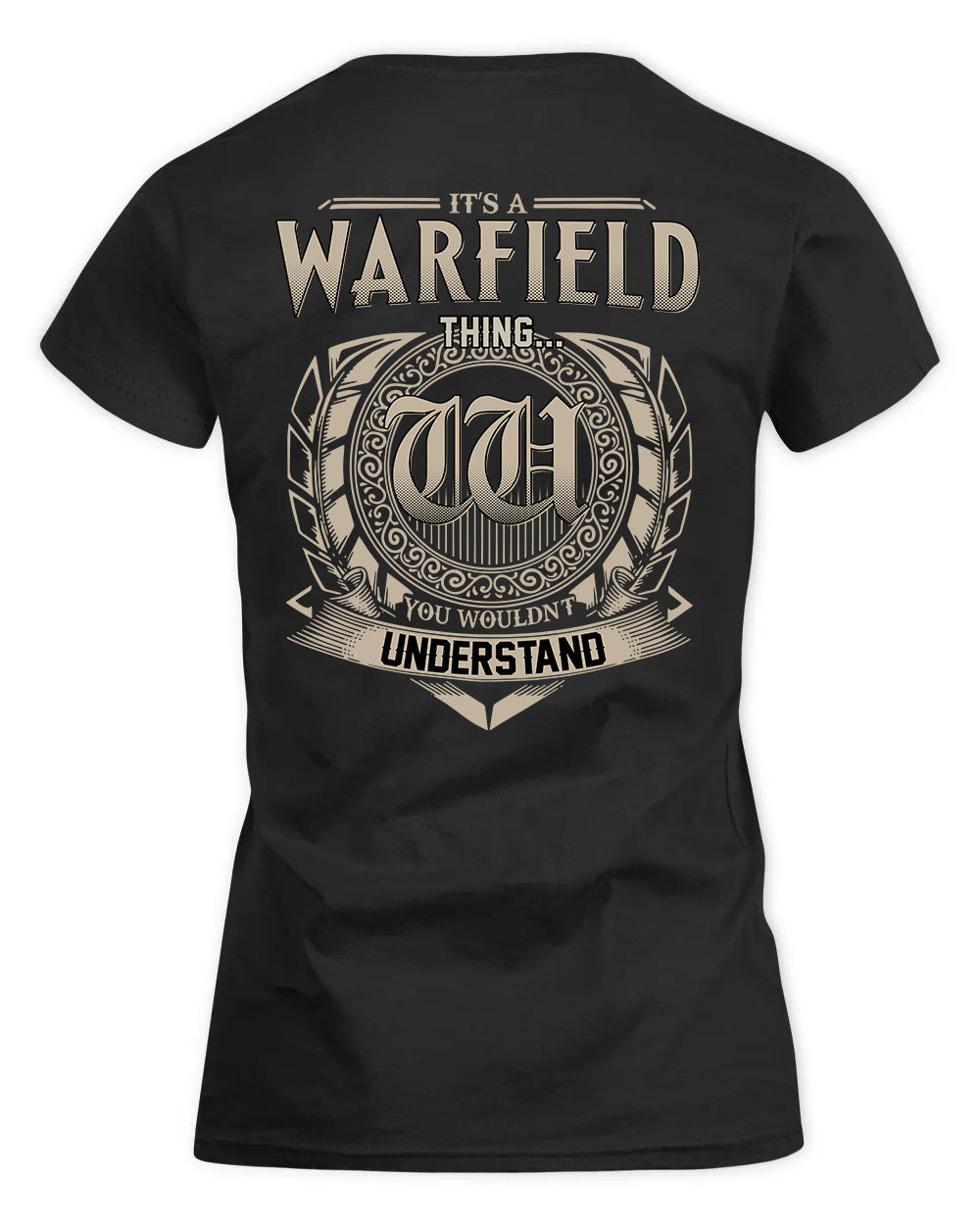 WARNER HH88-K2–Personalized Name Quote Apparel “It’s a/an NAME Thing You Wouldn’t Understand”