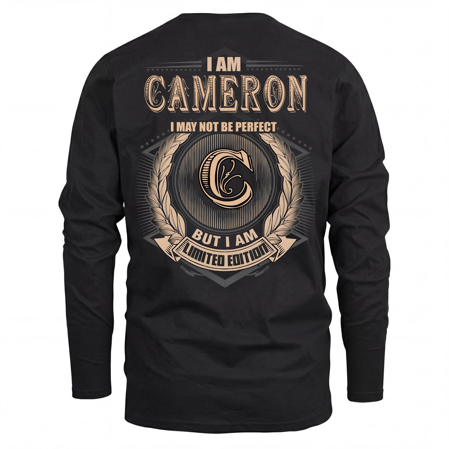 CAMERON 2K-101–Personalized Name Quote Apparel “I Am NAME May Not Be Perfect But I Am Limited Edition”
