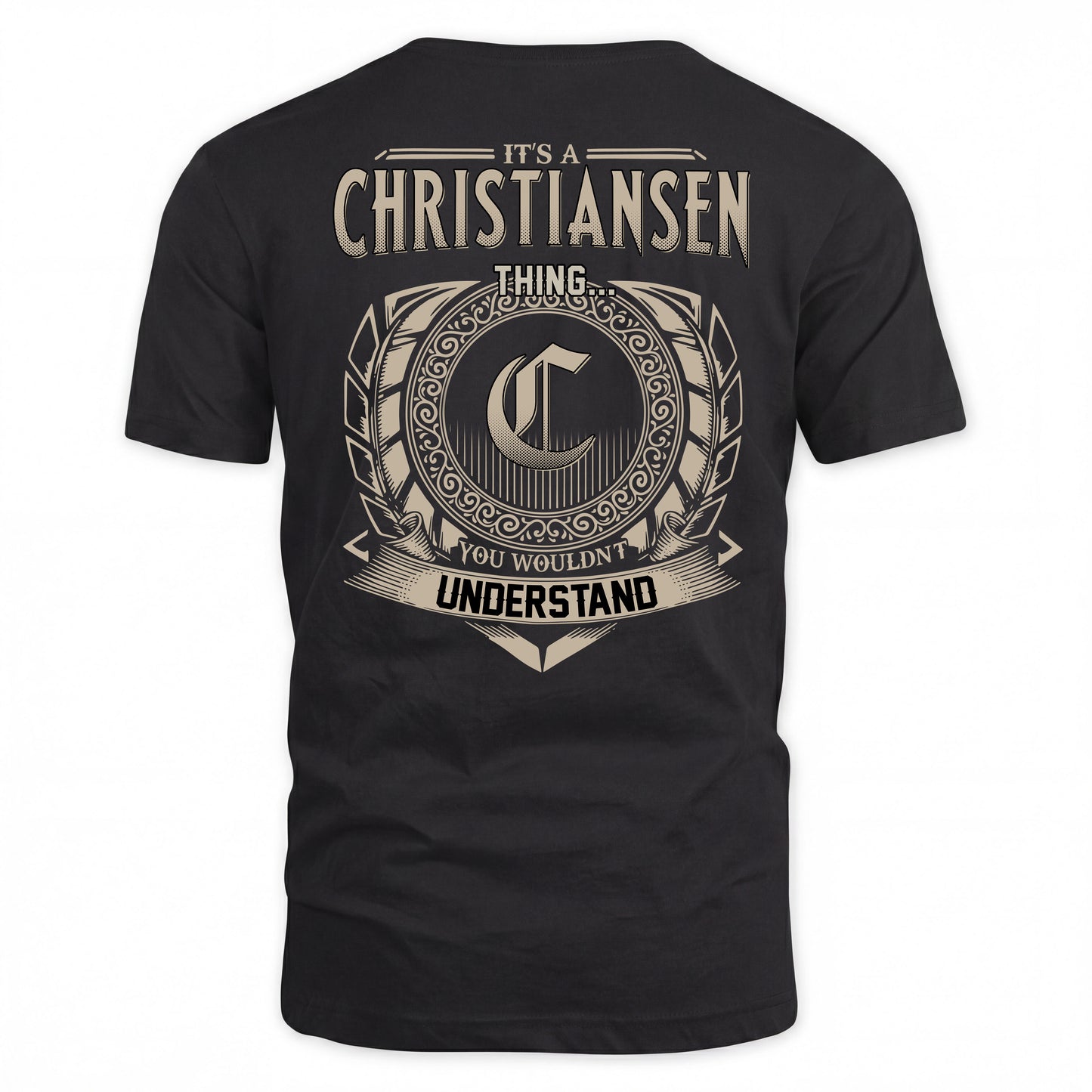 CHRISTIANSEN HH88-K2–Personalized Name Quote Apparel “It’s a/an NAME Thing You Wouldn’t Understand”