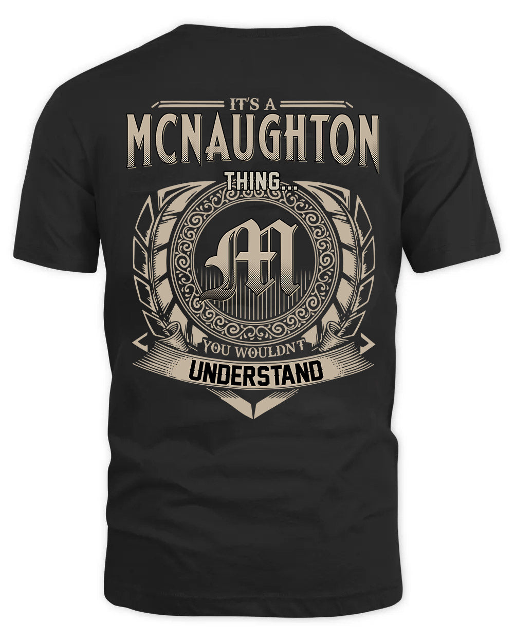 MCNAUGHTON HH88-K2–Personalized Name Quote Apparel “It’s a/an NAME Thing You Wouldn’t Understand”