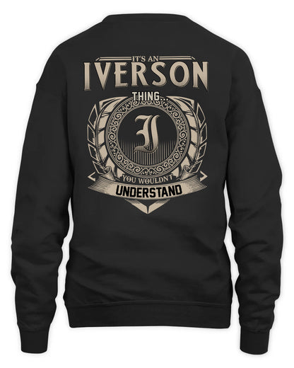IVERSON HH88-K2–Personalized Name Quote Apparel “It’s a/an NAME Thing You Wouldn’t Understand”