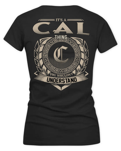 CALABRESE HH88-K2–Personalized Name Quote Apparel “It’s a/an NAME Thing You Wouldn’t Understand”