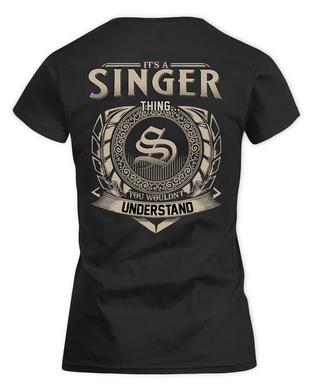 SINGLETON HH88-K2–Personalized Name Quote Apparel “It’s a/an NAME Thing You Wouldn’t Understand”