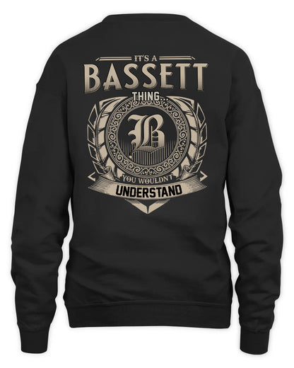 BASSETT HH88-K2–Personalized Name Quote Apparel “It’s a/an NAME Thing You Wouldn’t Understand”