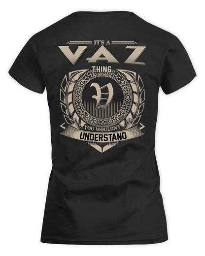 VEAL HH88-K2–Personalized Name Quote Apparel “It’s a/an NAME Thing You Wouldn’t Understand”