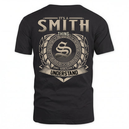 SMITH HH88-K2–Personalized Name Quote Apparel “It’s an NAME Thing You Wouldn’t Understand”