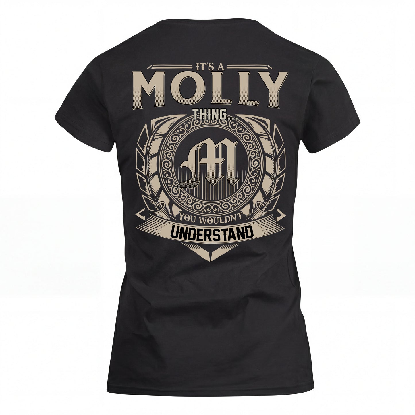 MOLLY HH88-K2–Personalized Name Quote Apparel “It’s an NAME Thing You Wouldn’t Understand”