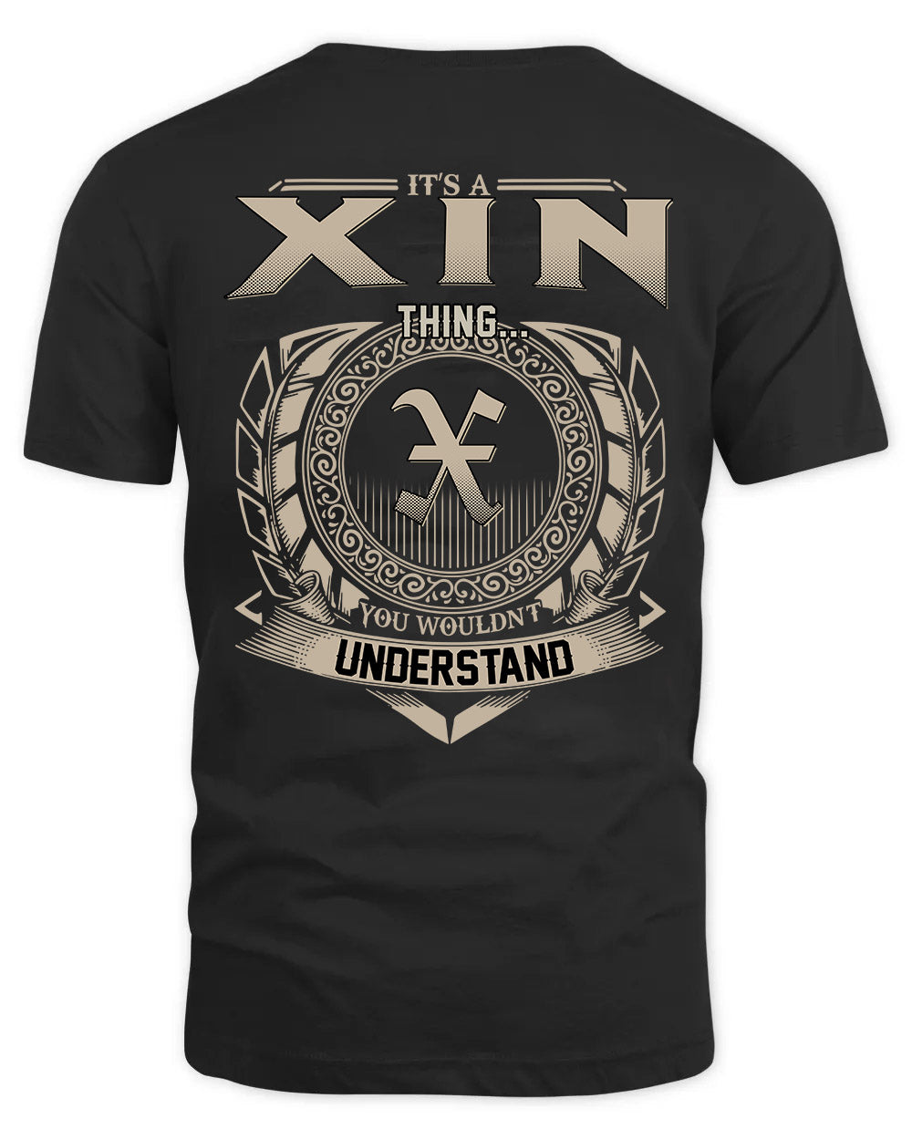 XIN HH88-K2–Personalized Name Quote Apparel “It’s a/an NAME Thing You Wouldn’t Understand”