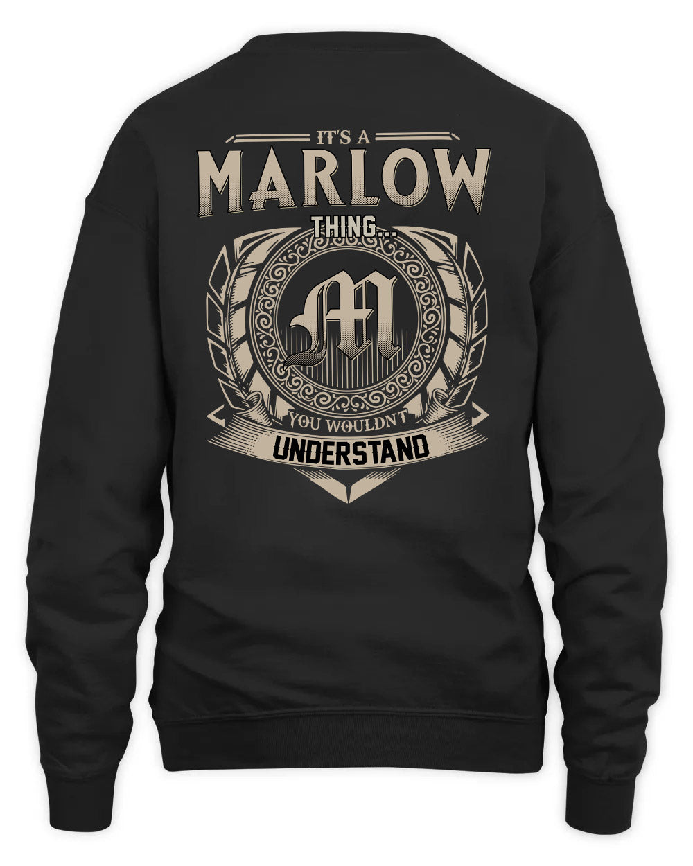 MARLOW HH88-K2–Personalized Name Quote Apparel “It’s a/an NAME Thing You Wouldn’t Understand”