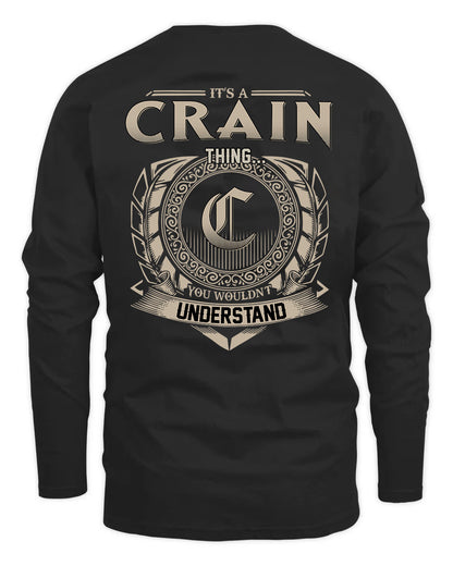 CRAIN HH88-K2–Personalized Name Quote Apparel “It’s a/an NAME Thing You Wouldn’t Understand”