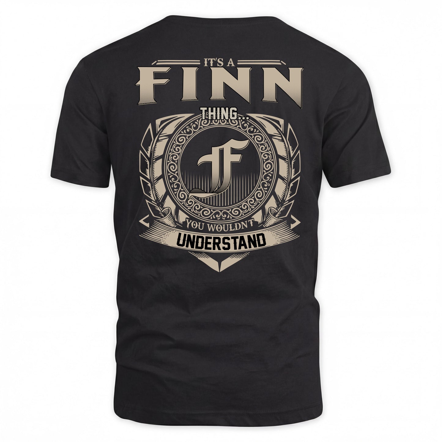 FINN HH88-K2–Personalized Name Quote Apparel “It’s a/an NAME Thing You Wouldn’t Understand”