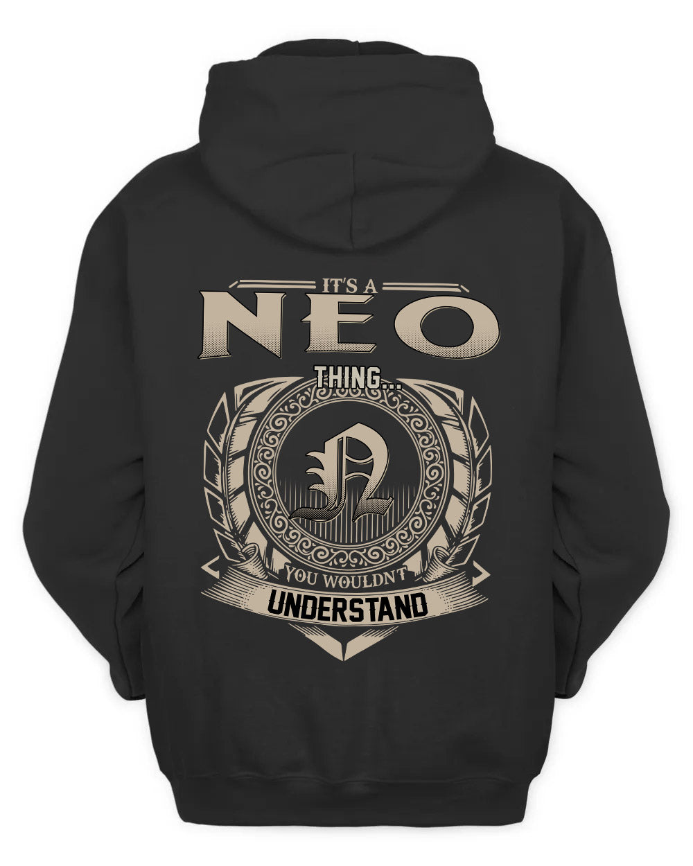 NEO HH88-K2–Personalized Name Quote Apparel “It’s a/an NAME Thing You Wouldn’t Understand”