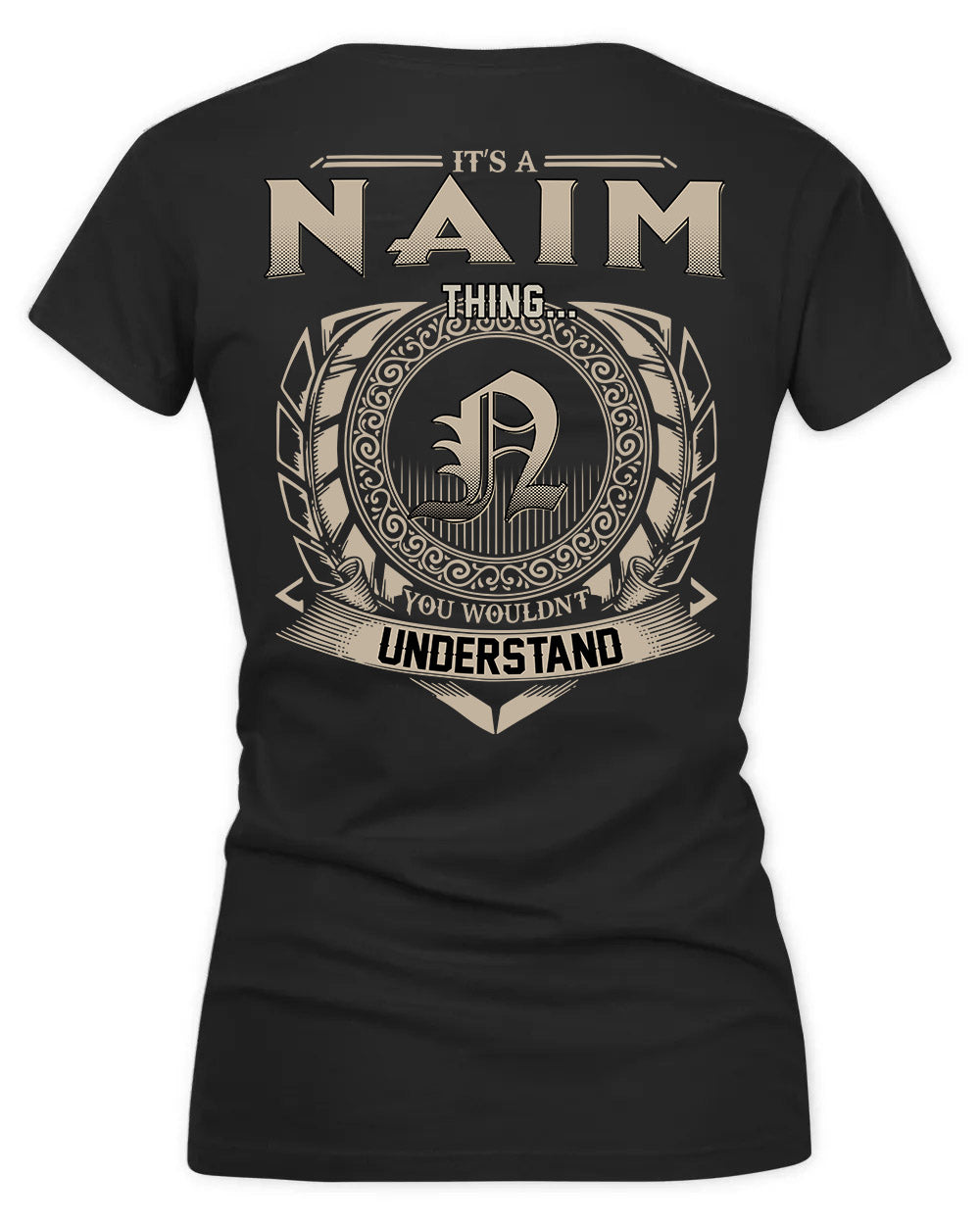 NAIM HH88-K2–Personalized Name Quote Apparel “It’s a/an NAME Thing You Wouldn’t Understand”