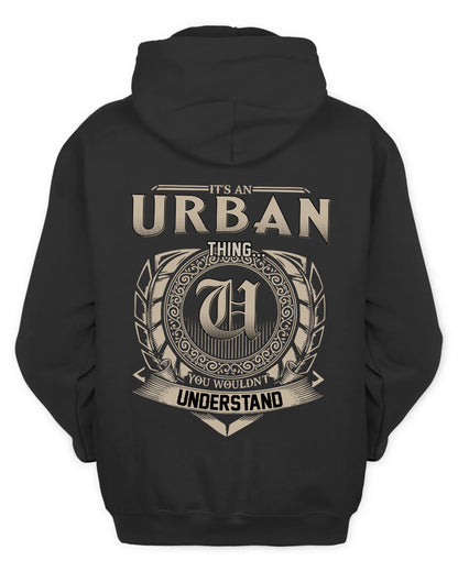 URBAN HH88-K2–Personalized Name Quote Apparel “It’s a/an NAME Thing You Wouldn’t Understand”