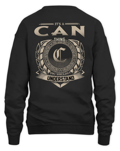 CAN HH88-K2–Personalized Name Quote Apparel “It’s a/an NAME Thing You Wouldn’t Understand”