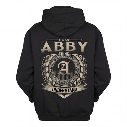 ABBY HH88-K2–Personalized Name Quote Apparel “It’s an NAME Thing You Wouldn’t Understand”