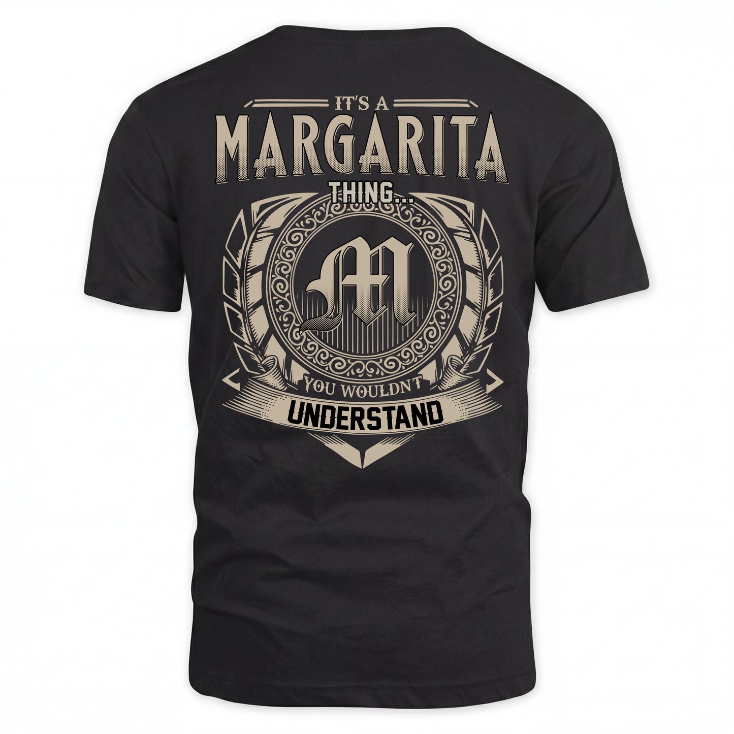 MARGARITA HH88-K2–Personalized Name Quote Apparel “It’s an NAME Thing You Wouldn’t Understand”