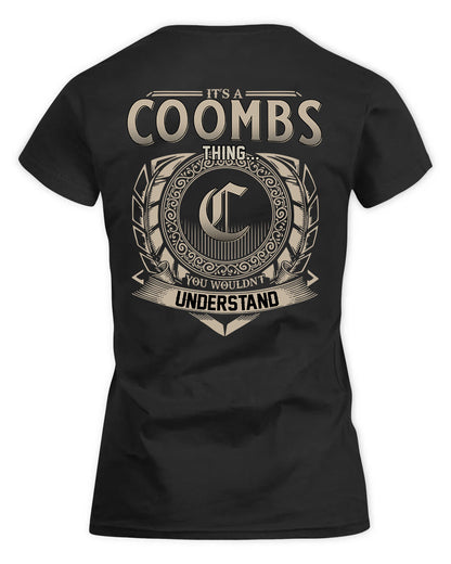 COOMBS HH88-K2–Personalized Name Quote Apparel “It’s a/an NAME Thing You Wouldn’t Understand”