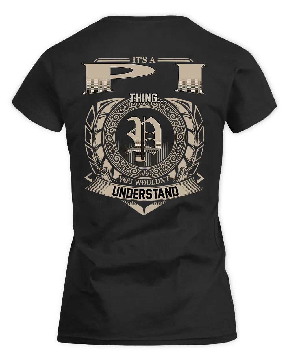 PIA HH88-K2–Personalized Name Quote Apparel “It’s a/an NAME Thing You Wouldn’t Understand”