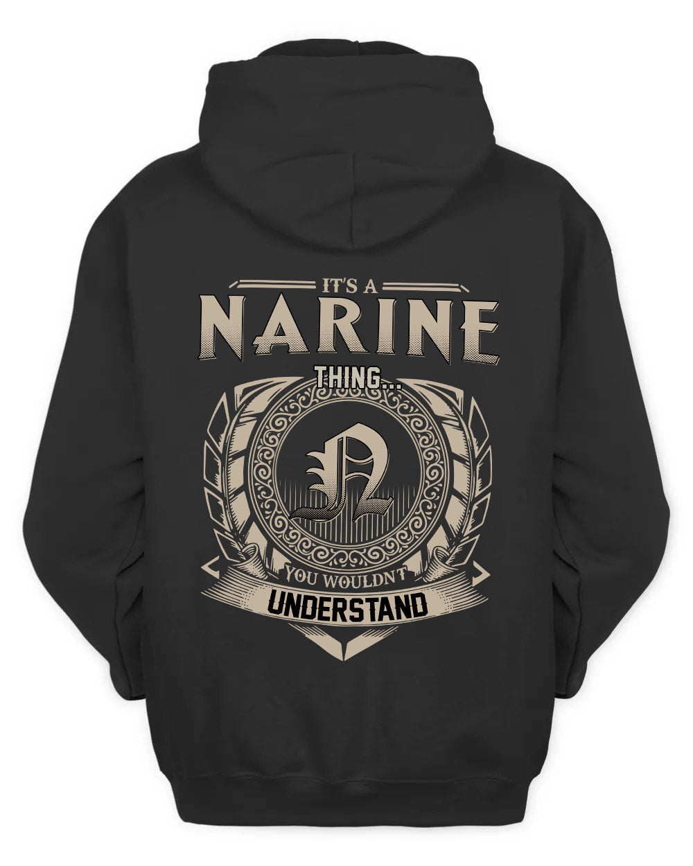 NARINE HH88-K2–Personalized Name Quote Apparel “It’s a/an NAME Thing You Wouldn’t Understand”