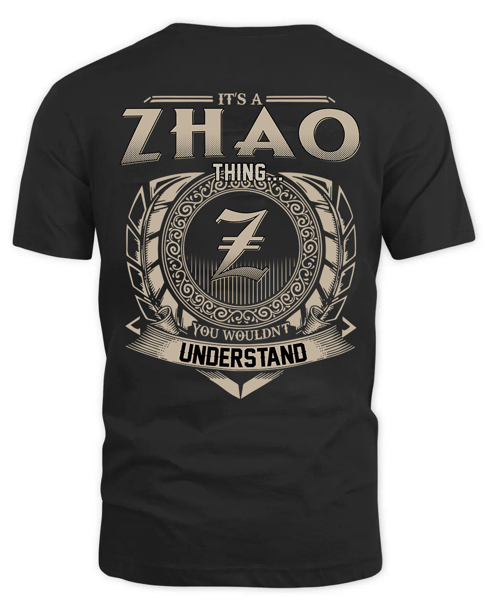 ZHAO HH88-K2–Personalized Name Quote Apparel “It’s a/an NAME Thing You Wouldn’t Understand”