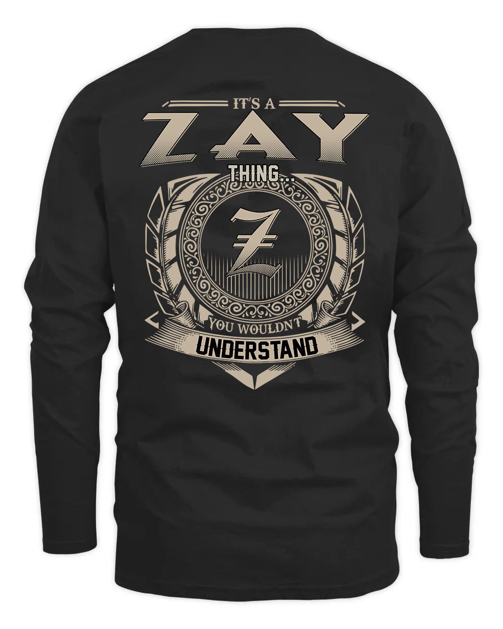 ZAY HH88-K2–Personalized Name Quote Apparel “It’s a/an NAME Thing You Wouldn’t Understand”