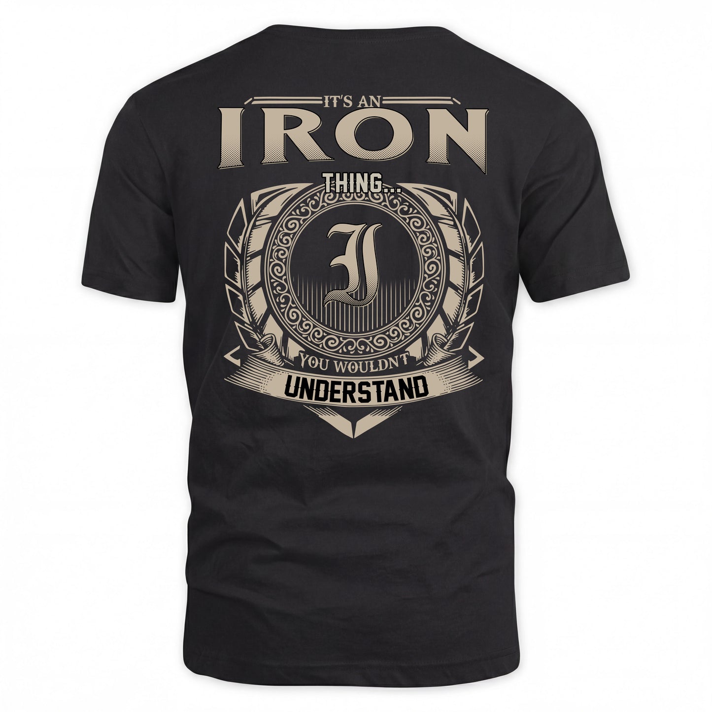 IRON HH88-K2–Personalized Name Quote Apparel “It’s a/an NAME Thing You Wouldn’t Understand”