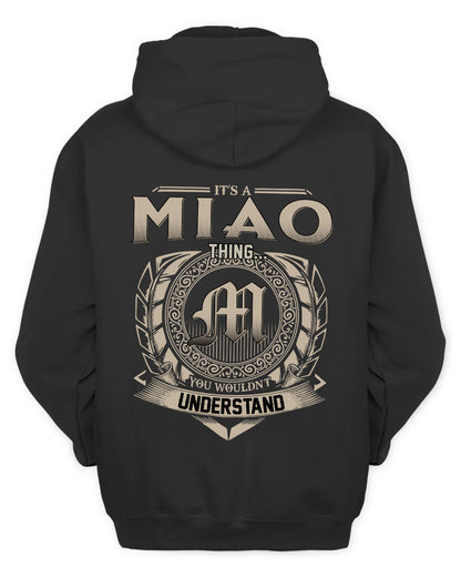 MIAO HH88-K2–Personalized Name Quote Apparel “It’s a/an NAME Thing You Wouldn’t Understand”
