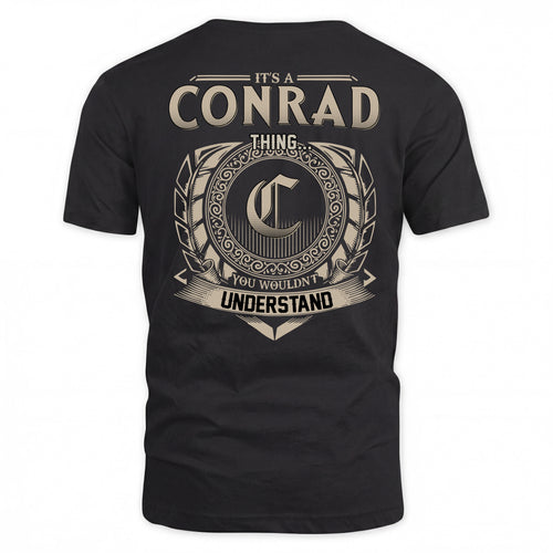 CONRAD HH88-K2–Personalized Name Quote Apparel “It’s a/an NAME Thing You Wouldn’t Understand”