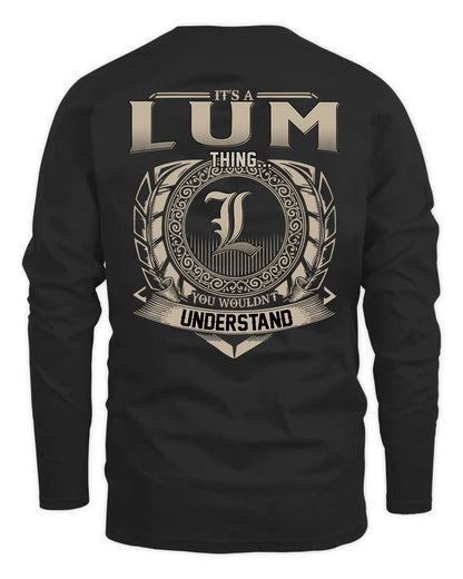 LUM HH88-K2–Personalized Name Quote Apparel “It’s a/an NAME Thing You Wouldn’t Understand”