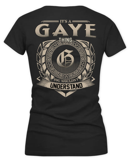GAYLE HH88-K2–Personalized Name Quote Apparel “It’s a/an NAME Thing You Wouldn’t Understand”