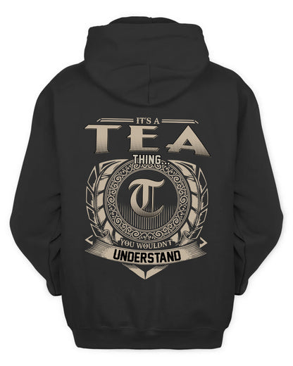 TEA HH88-K2–Personalized Name Quote Apparel “It’s a/an NAME Thing You Wouldn’t Understand”