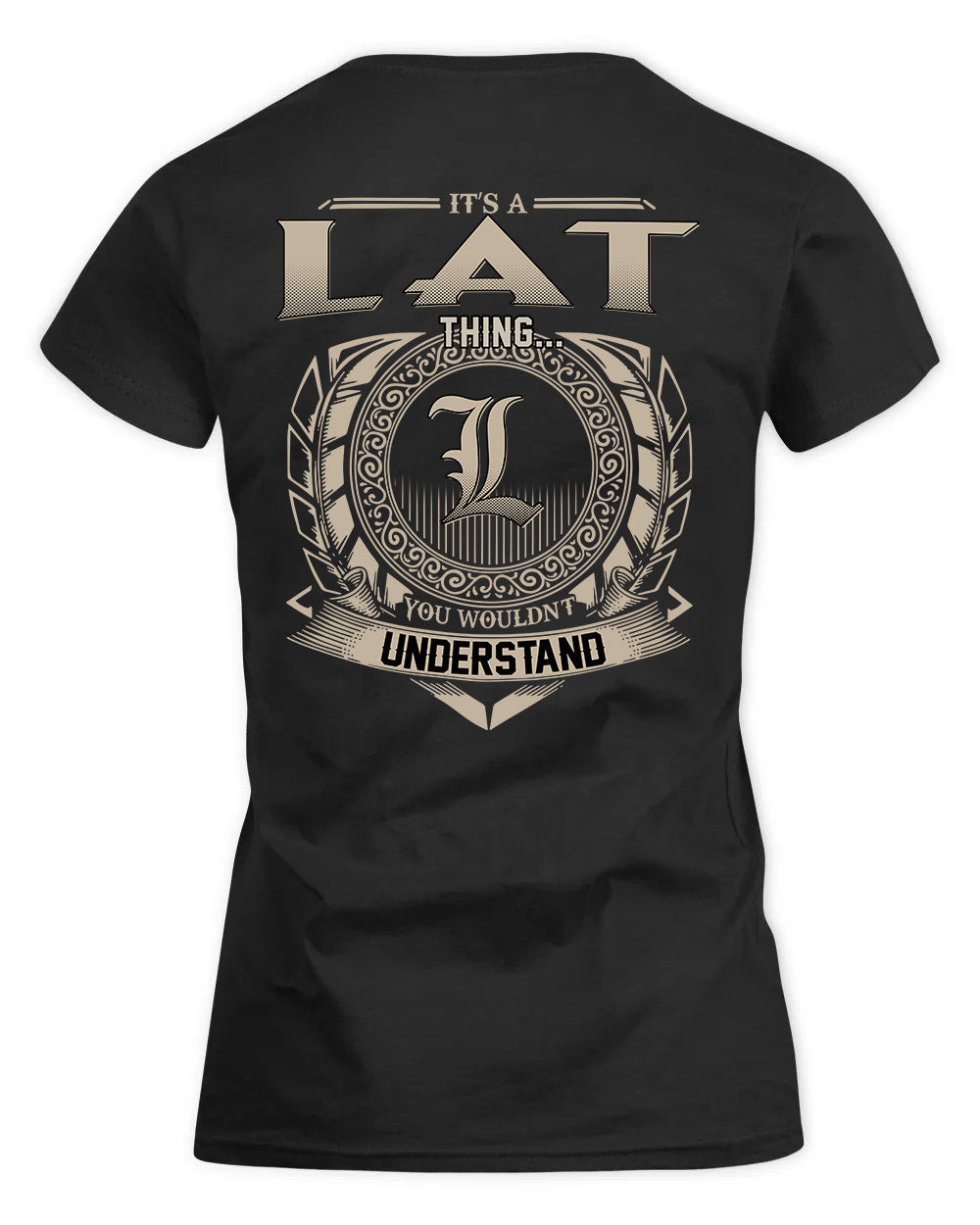 LAT HH88-K2–Personalized Name Quote Apparel “It’s a/an NAME Thing You Wouldn’t Understand”