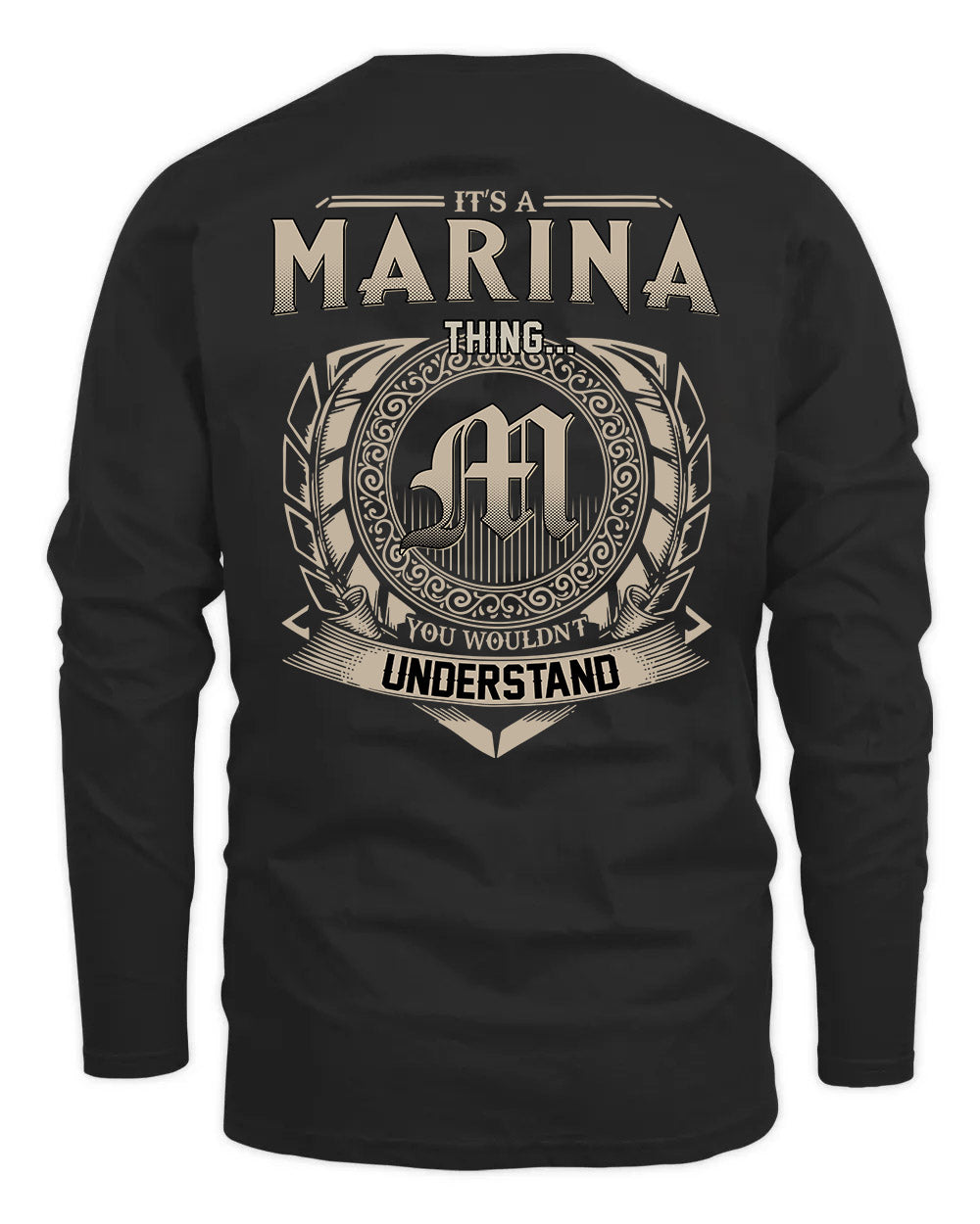 MARINA HH88-K2–Personalized Name Quote Apparel “It’s a/an NAME Thing You Wouldn’t Understand”