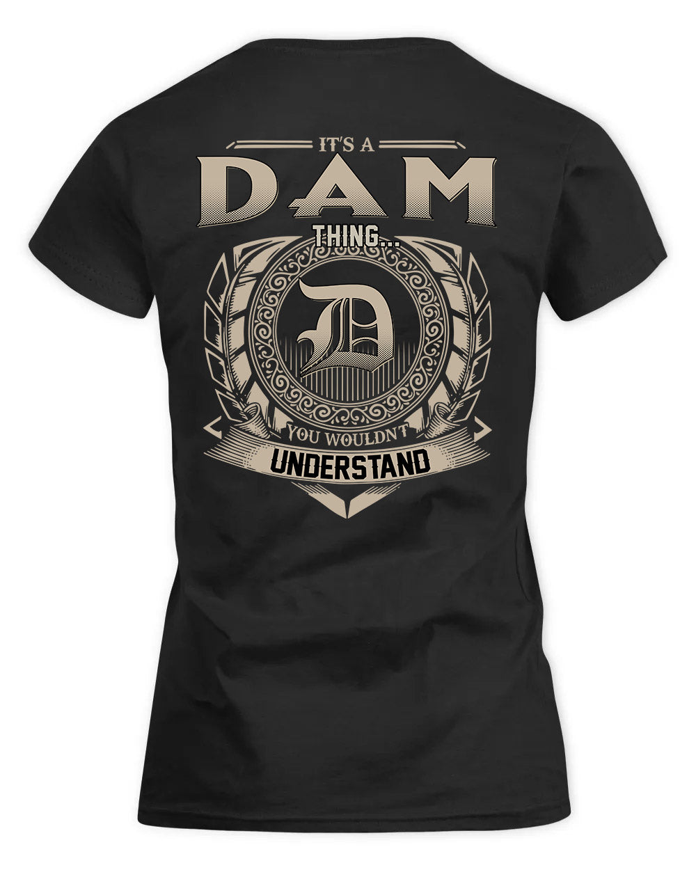 DAM HH88-K2–Personalized Name Quote Apparel “It’s a/an NAME Thing You Wouldn’t Understand”