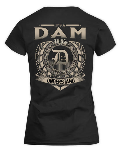 DAM HH88-K2–Personalized Name Quote Apparel “It’s a/an NAME Thing You Wouldn’t Understand”