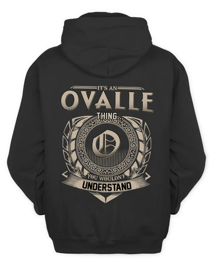 OVALLE HH88-K2–Personalized Name Quote Apparel “It’s a/an NAME Thing You Wouldn’t Understand”