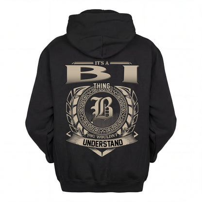 BI HH88-K2–Personalized Name Quote Apparel “It’s an NAME Thing You Wouldn’t Understand”