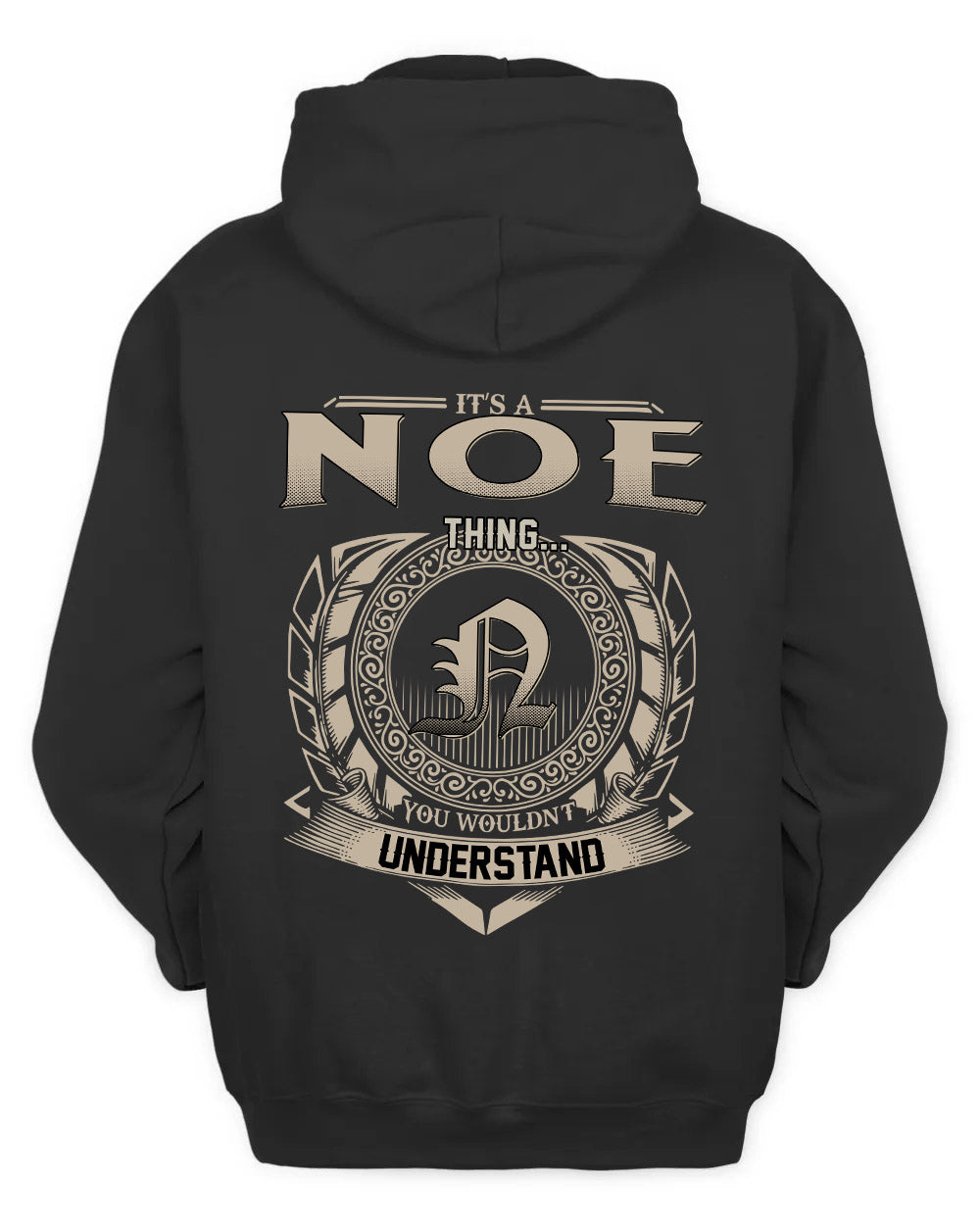 NOE HH88-K2–Personalized Name Quote Apparel “It’s a/an NAME Thing You Wouldn’t Understand”