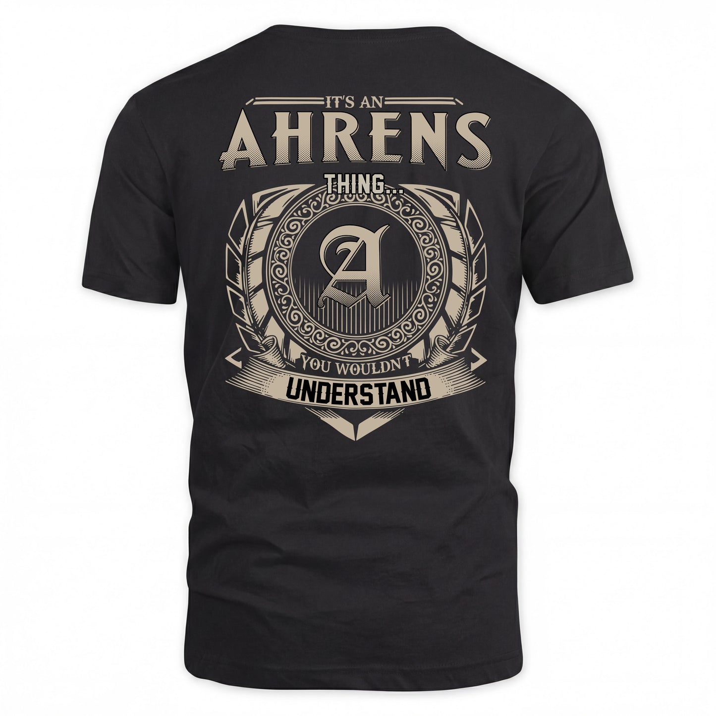 AHRENS HH88-K2–Personalized Name Quote Apparel “It’s a/an NAME Thing You Wouldn’t Understand”