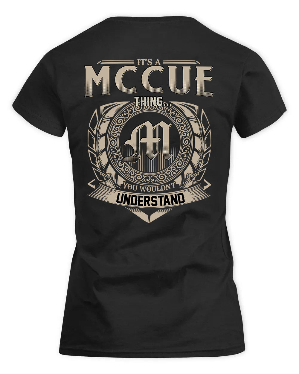 MCCUE HH88-K2–Personalized Name Quote Apparel “It’s a/an NAME Thing You Wouldn’t Understand”