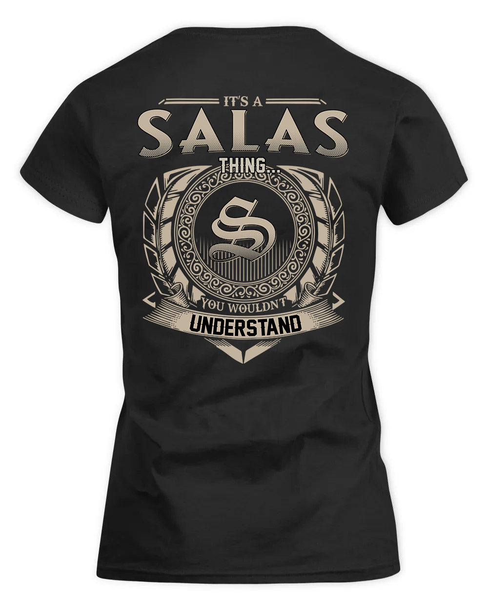 SALCEDO HH88-K2–Personalized Name Quote Apparel “It’s a/an NAME Thing You Wouldn’t Understand”