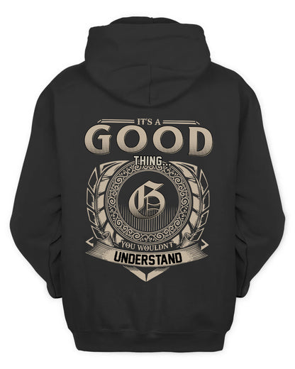 GOOD HH88-K2–Personalized Name Quote Apparel “It’s a/an NAME Thing You Wouldn’t Understand”
