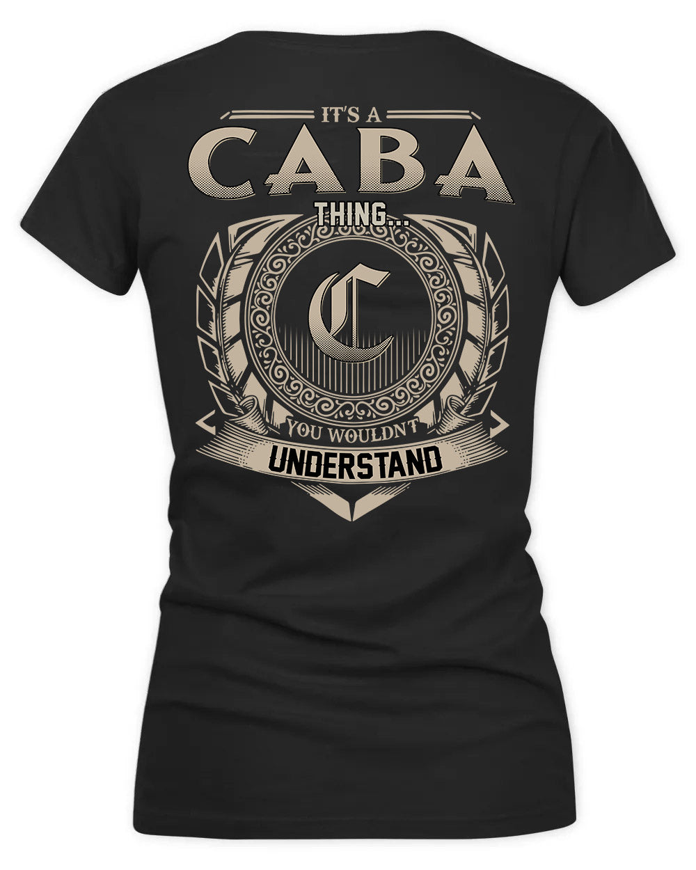 CABALLERO HH88-K2–Personalized Name Quote Apparel “It’s a/an NAME Thing You Wouldn’t Understand”