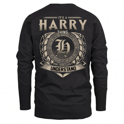 HARRY HH88-K2–Personalized Name Quote Apparel “It’s an NAME Thing You Wouldn’t Understand”