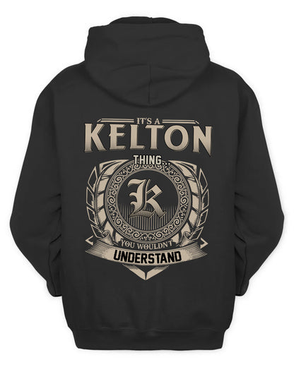 KELTON HH88-K2–Personalized Name Quote Apparel “It’s a/an NAME Thing You Wouldn’t Understand”