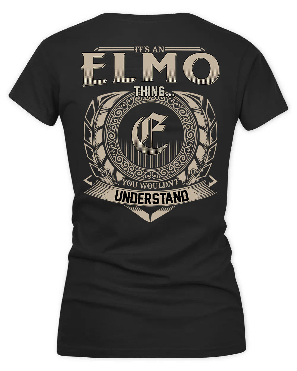 ELMORE HH88-K2–Personalized Name Quote Apparel “It’s a/an NAME Thing You Wouldn’t Understand”