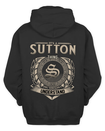SUTTON HH88-K2–Personalized Name Quote Apparel “It’s a/an NAME Thing You Wouldn’t Understand”