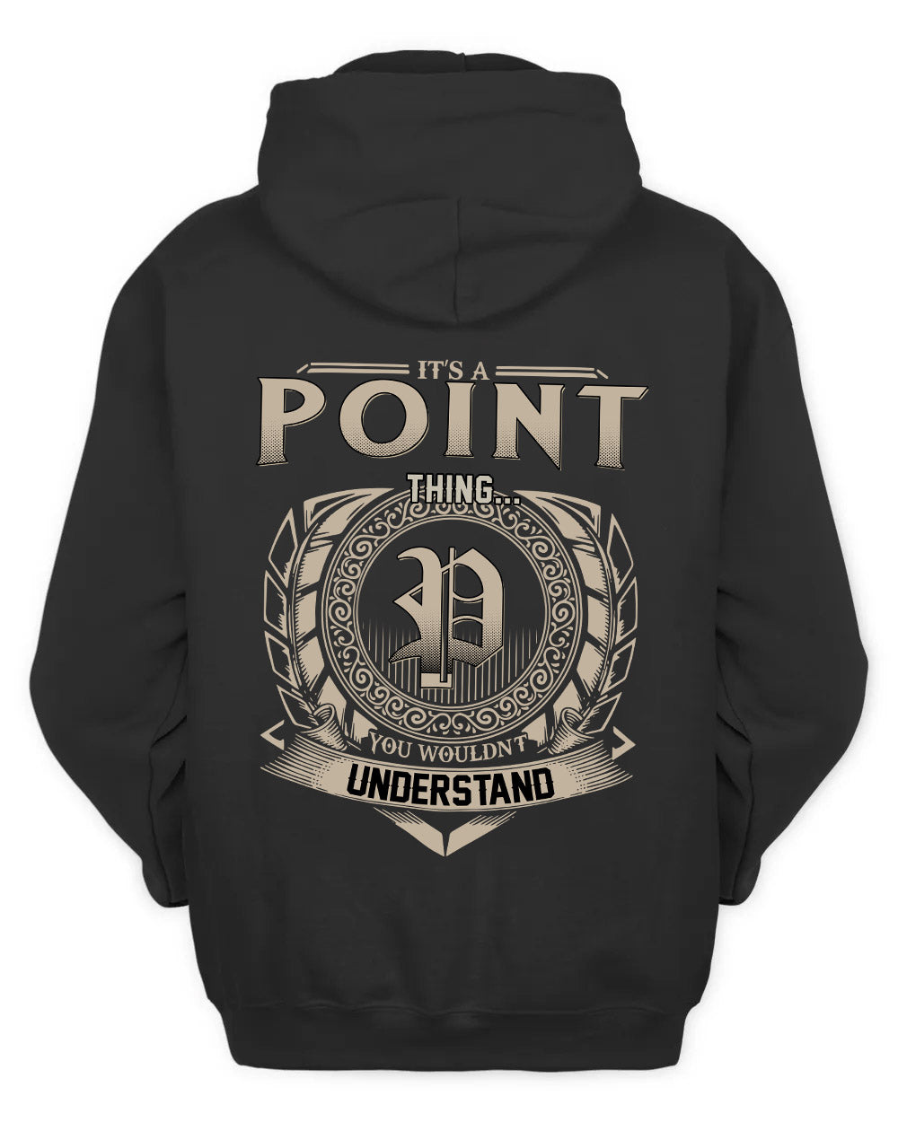 POINT HH88-K2–Personalized Name Quote Apparel “It’s a/an NAME Thing You Wouldn’t Understand”
